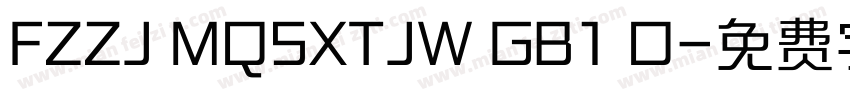 FZZJ MQSXTJW GB1 O字体转换